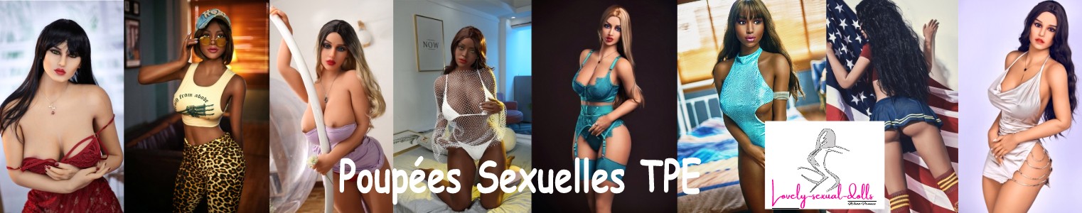 Poupées sexuelles tPE